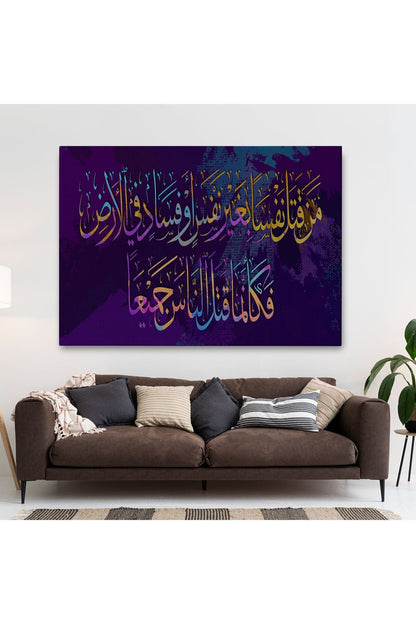 Kanvas Tablo-Bir Kimseyi Öldürürse Bütün İnsanlığı Öldürmüş Gibi Olur Yazılı Hat 3341